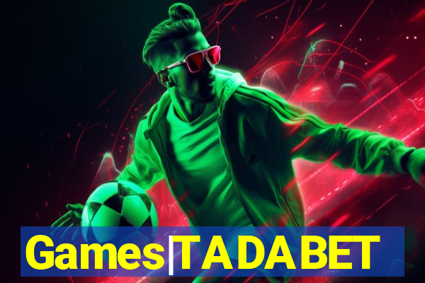 Games|TADABET